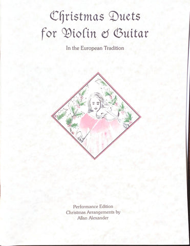Alexander, arr. - Christmas Duets for Violin and Guitar In the European Tradition - Violin, Guitar
