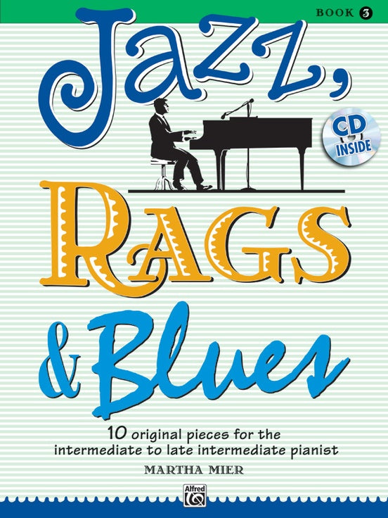Mier - Jazz, Rags, and Blues, Book 3 w/CD - Easy Jazz Piano Solo