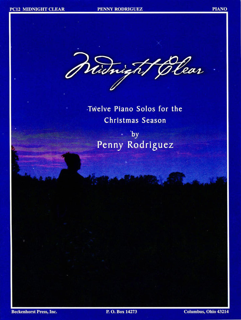 Rodriguez - Midnight Clear: Twelve Piano Solos for the Christmas Season - Piano