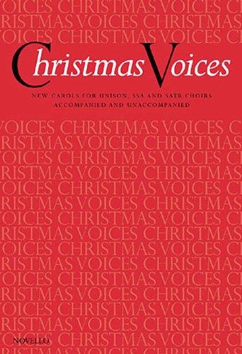 Various - Christmas Coices Collection - Unison, SSA, or SATB a cappella and/or Piano