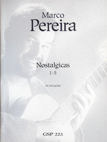 Pereira - Nostalgicas Nos. 1-5 - Guitar Solo