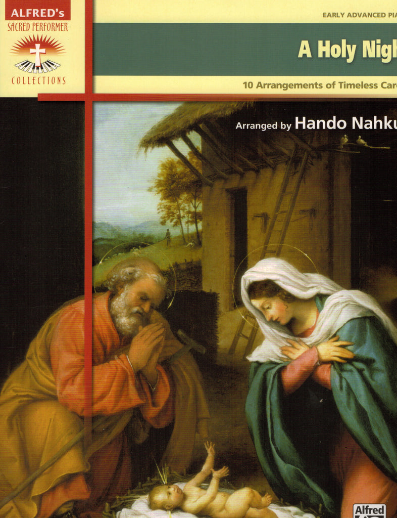 Nahkur, arr. - Alfred's Sacred Performer Collection: A Holy Night - Piano