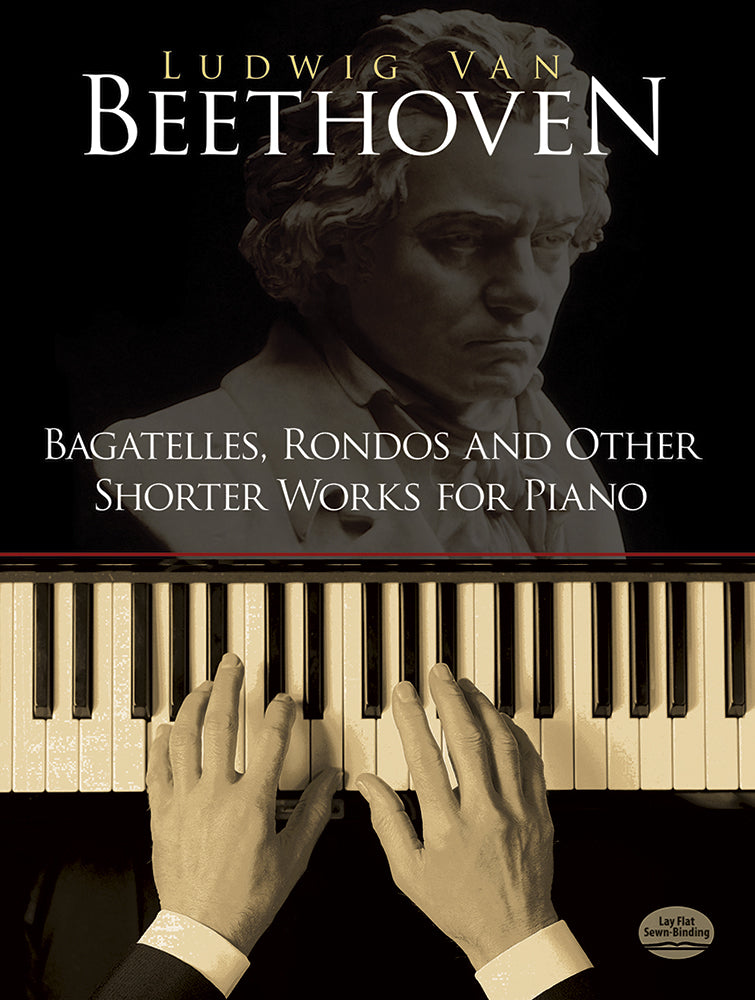 Beethoven – Bagatelles, Rondos and Other Shorter Works for Piano – Piano