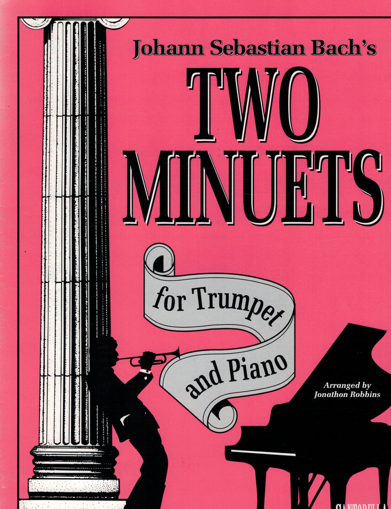 Bach, arr. Robbins - Two Minuets - Trumpet and Piano
