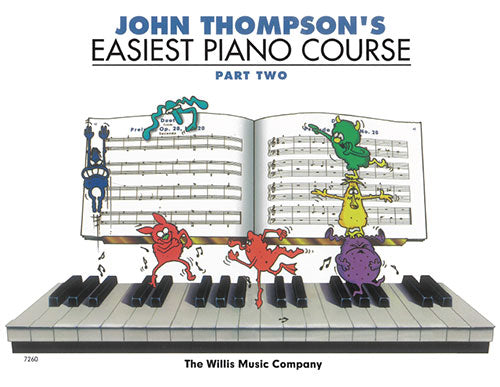John Thompson's Easiest Piano Course: Part 2 - Piano Method