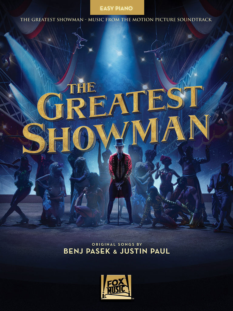 Pasek and Paul - The Greatest Showman - Easy Piano