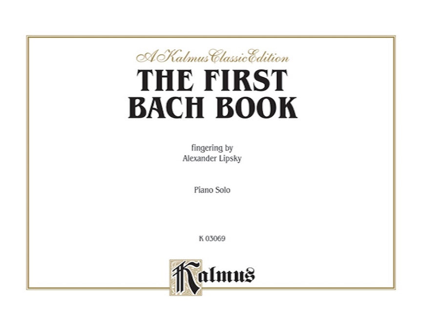 Bach - The First Bach Book - Easy Piano