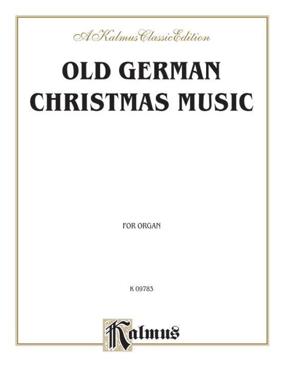 Various - Old German Christmas Music - Piano or Organ Solo