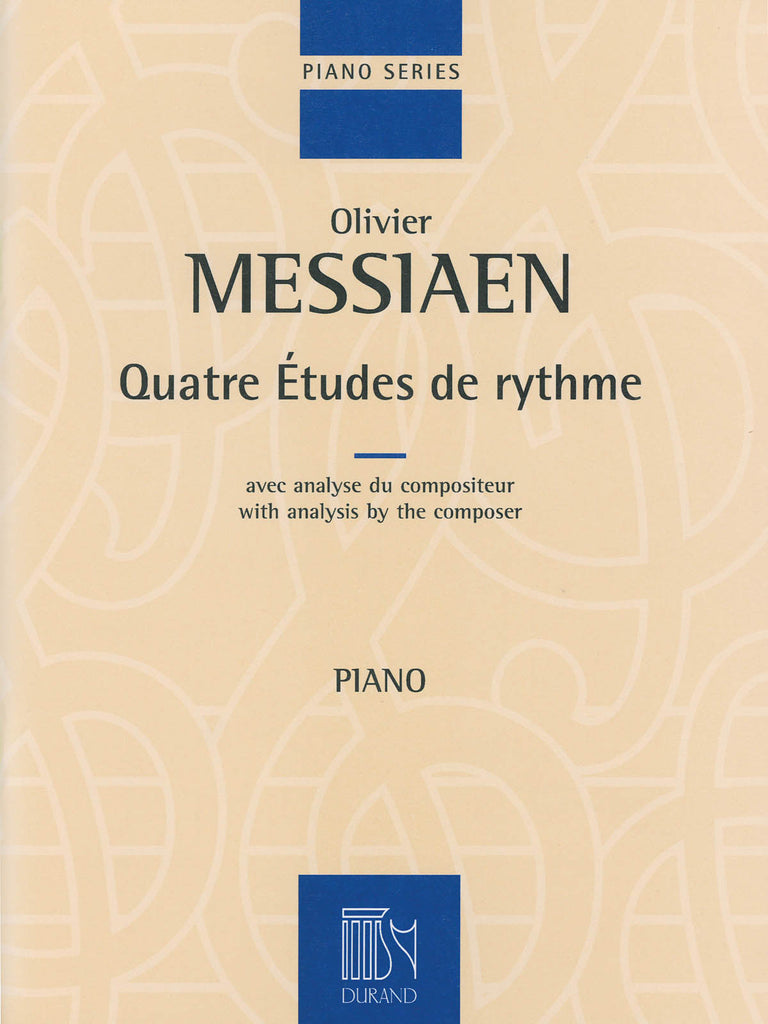 Messiaen – Quatre Etudes de Rythme – Piano