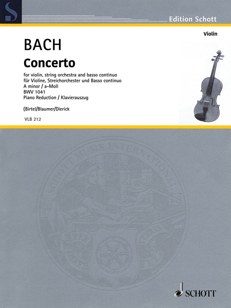 Bach, ed. Birtel – Concerto in A Minor, BWV 1041 – Violin and Piano