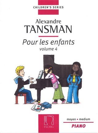 Tansman - Pour Les Enfants, Volume 4 - Easy Piano