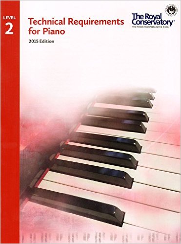 Royal Conservatory: Technical Requirements for Piano, Level 2 - Piano Method