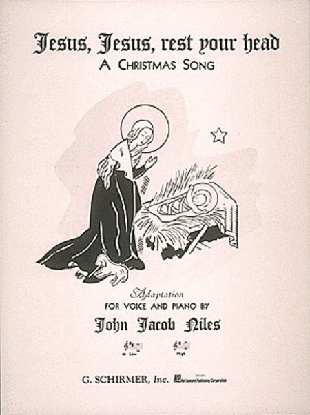 Niles - Jesus, Jesus, Rest Your Head (D Major) - Low Voice and Piano