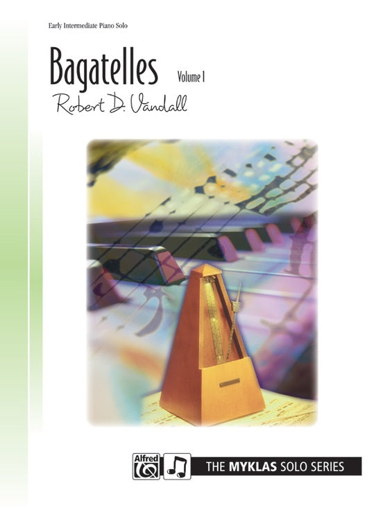 Vandall - Bagatelles, Vol. 1 - Easy Piano Anthology