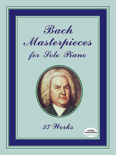 Bach – Masterpieces for Solo Piano: 37 Works – Piano