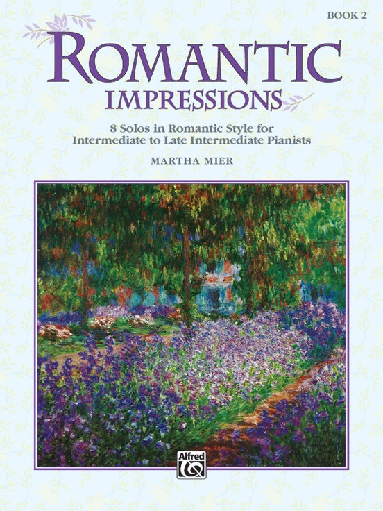 Mier - Romantic Impressions, Bk. 2 - Intermediate/Late Intermediate Piano Solo