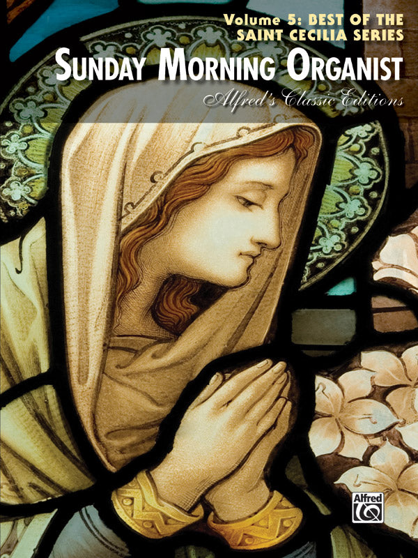 Various - Sunday Morning Organist, Vol. 5: Best of the St.Cecilia Series - Organ