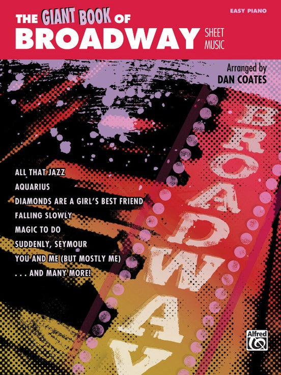 Coates, arr. - The Giant Book of Broadway - Easy Piano