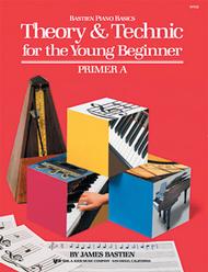 Bastien - Piano Basics: Theory and Technic for the Young Beginner, Primer A - Piano Method