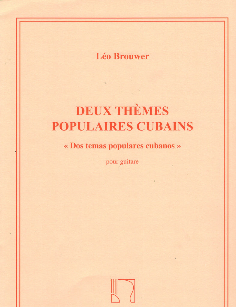 Brouwer - 2 Popular Cuban Themes - Guitar Solo