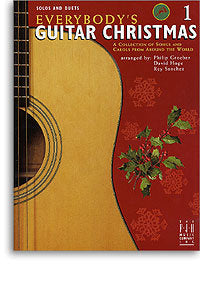 Groeber et al., arrs - Everybody's Guitar Christmas, Vol. 1 - Guitar Solo or Duet