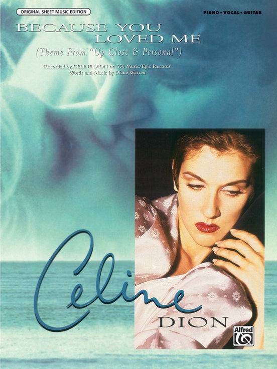 Warren, D. - Because You Loved Me from "Up Close and Personal" - Piano, Vocal, Guitar