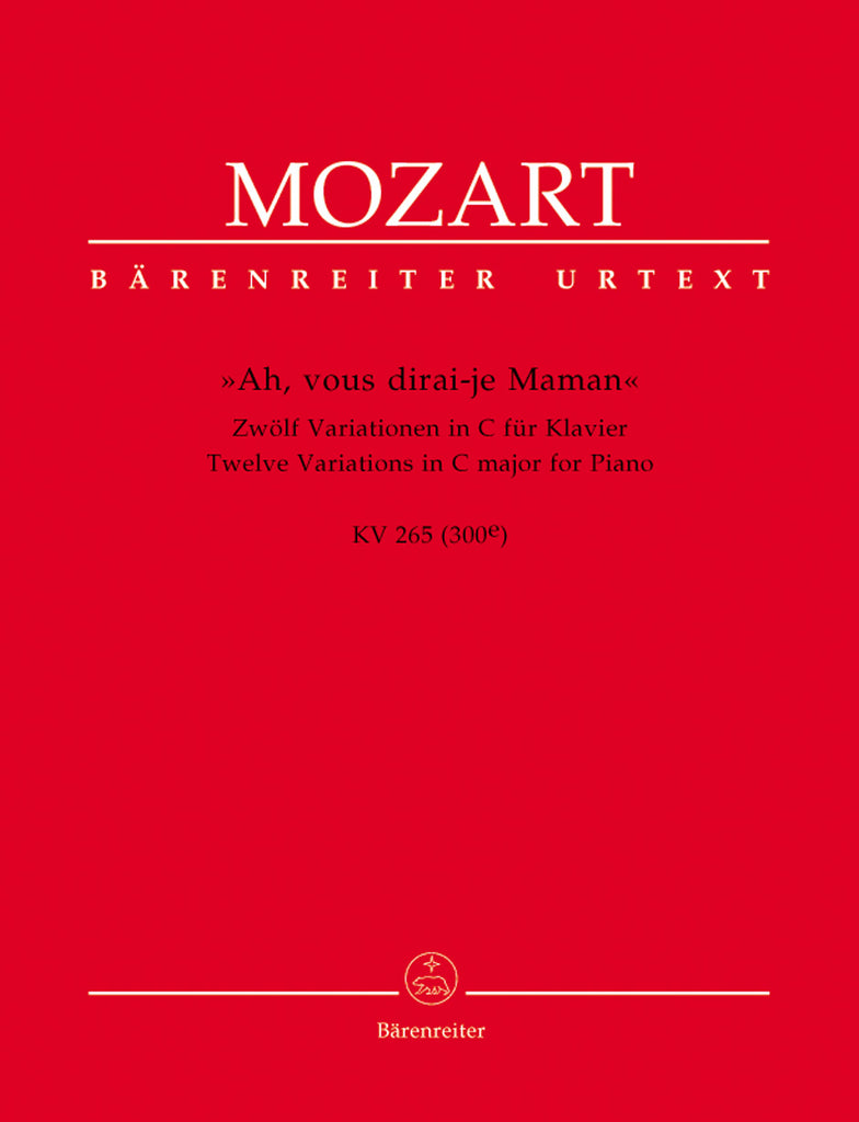 Mozart, ed. Fischer – Twelve Variations in C Major "Ah, vous dirai-je Maman", KV 265 (300e) – Piano