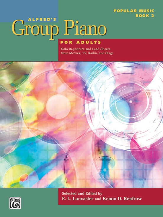 Alfred's Group Piano for Adults: Popular Music, Book 2 - Piano Anthology