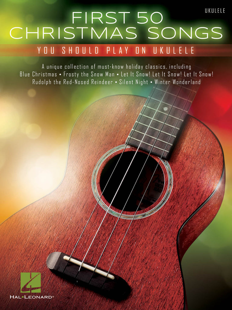 Various - First 50 Christmas Songs You Should Play on Ukulele - Ukulele