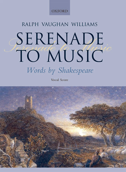 Vaughan Williams - Serenade to Music - Vocal Score
