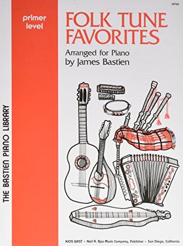 Bastien - Folk Tune Favorites, Primer Level - Piano Method