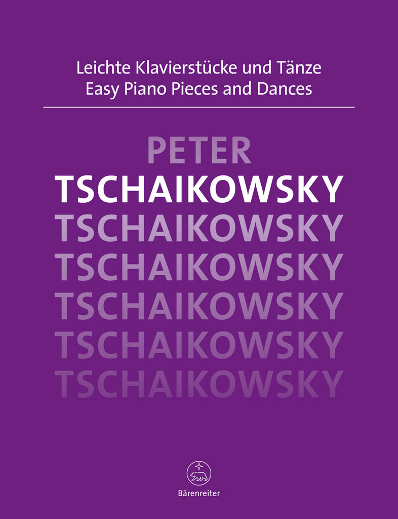Tchaikovsky - Easy Piano Pieces and Dances - Piano