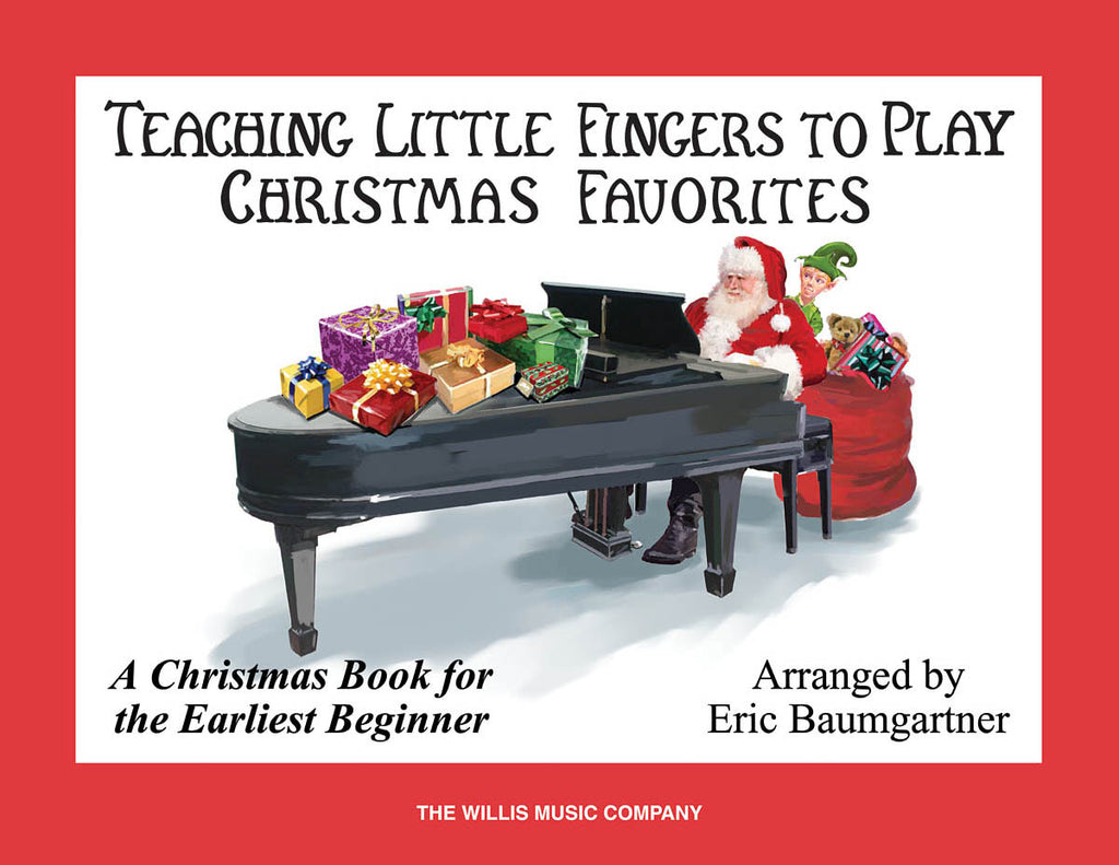 Teaching Little Fingers to Play: Christmas Favorites - Easy Piano