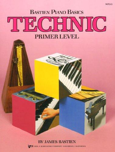 Bastien - Piano Basics: Technic, Primer Level - Piano Method