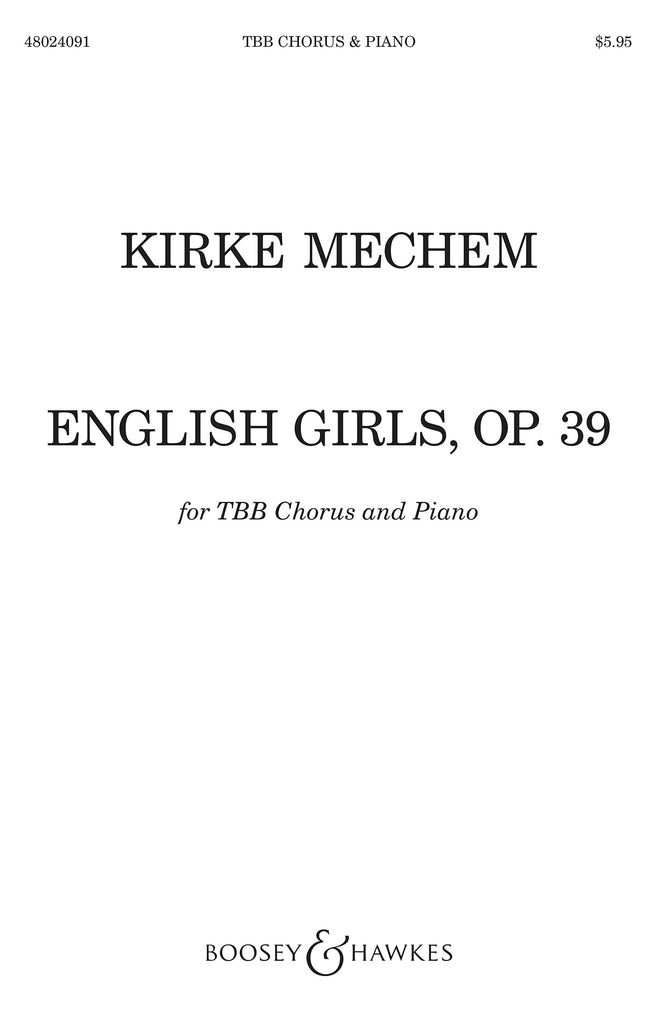 Mechem - English Girls, Op. 39 - TBB Chorus and Piano