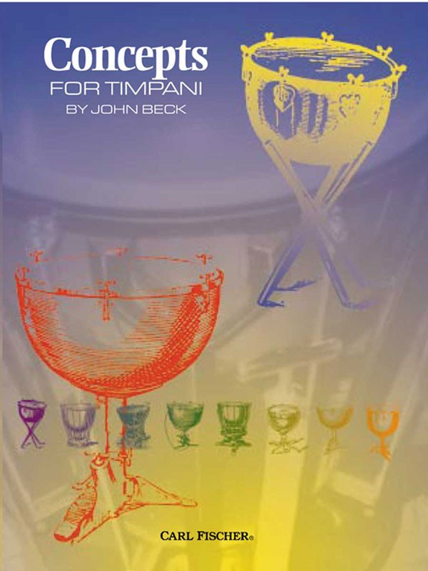 Beck – Concepts for Timpani – Timpani Method