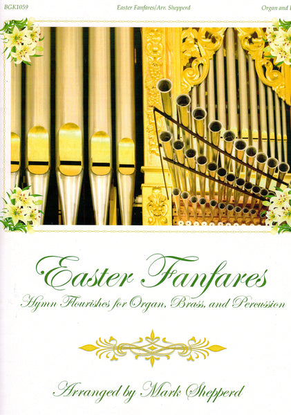 Shepperd, arr. - Easter Fanfares: Hymn Flourishes - Organ, Brass, and Percussion