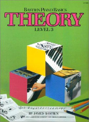 Bastien - Piano Basics: Theory, Level 3 - Piano Method