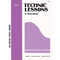 Bastien - Technic Lessons: Level 1 - Piano Method