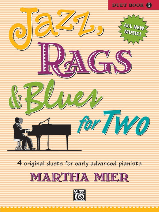 Mier - Jazz, Rags, and Blues for Two, Book 5 - Piano, 4 Hands
