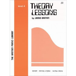 Bastien - Theory Lessons: Level 4 - Piano Method