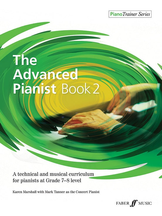 Marshall, Tanner- The Advanced Pianist, Book 2- Piano Method