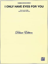 Warren and Dubin - I Only Have Eyes For You (Deluxe Ed.) - Piano, Vocal, Guitar