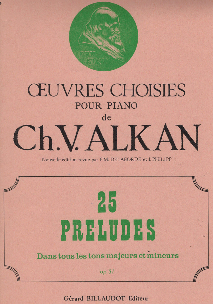 Alkan – 25 Preludes, Op. 31 – Piano