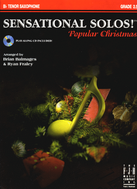 Balmages and Fraley, arrs. - Sensational Solos For Christmas (w/CD) - Tenor Saxophone