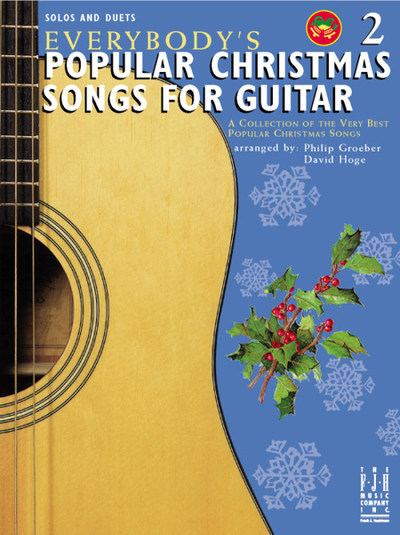 Groeber and Hoge, arrs. - Everybody's Popular Christmas Songs for Guitar, Vol. 2 - Guitar Solo or Duet
