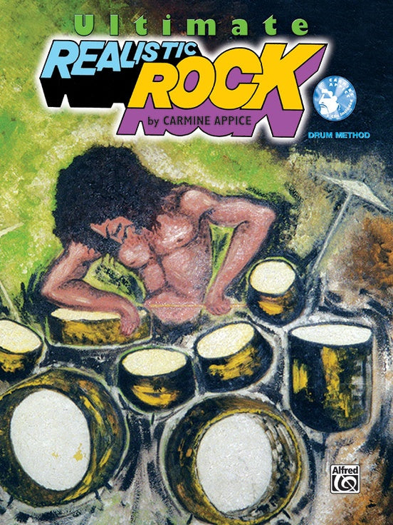 Appice - Ultimate Realistic Rock (w/2 Cd's) - Drum Method