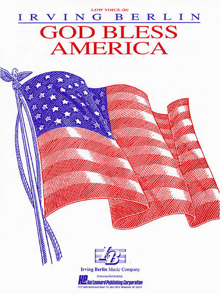 Berlin – God Bless America: Low Voice – Piano, Vocal, Guitar