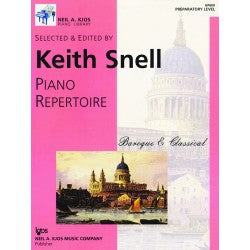 Snell - Piano Repertoire: Baroque and Classical, Preparatory Level - Graded Classics