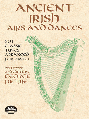 Petrie, ed. - Ancient Irish Airs and Dances - Piano